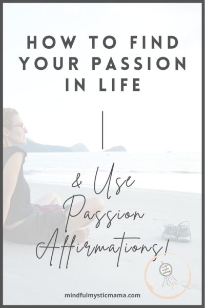 how to find your passion in life