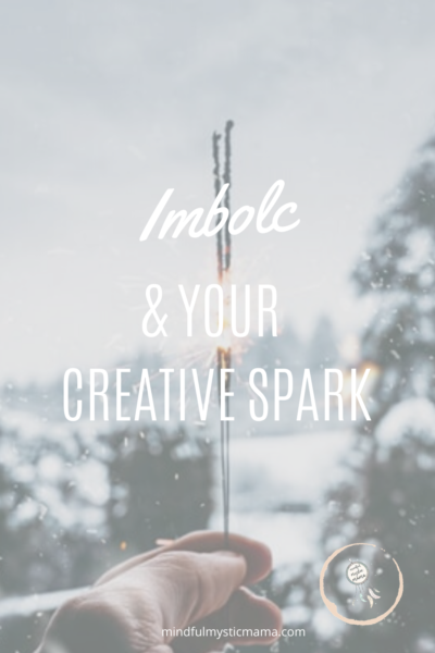 imbolc and your creative spark