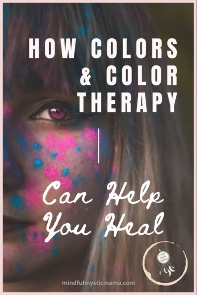 how color therapy can help you heal