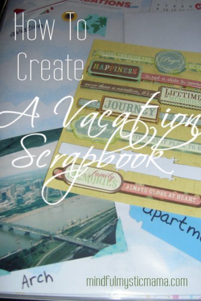 how to create a vacation scrapbook