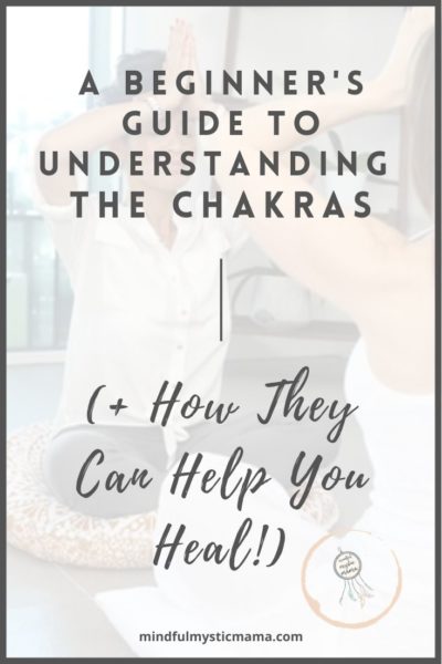 beginner's guide to understanding the chakras