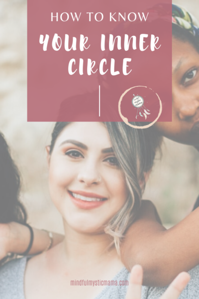 how to know your inner circle