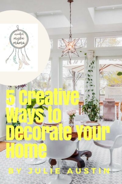 creative ways to decorate home