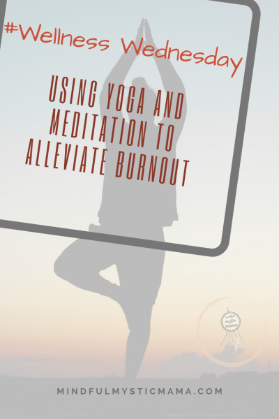 alleviate burnout with yoga and meditation