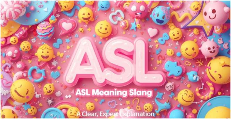 asl meaning slang